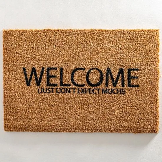 MadDeco Fußmatte Kokosfaser Welcome Just Don't Expect Much 60x40 cm
