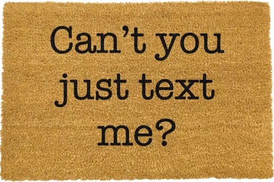 MadDeco Kokos Fussmatte Can't you just text me? antislip 60x40 cm