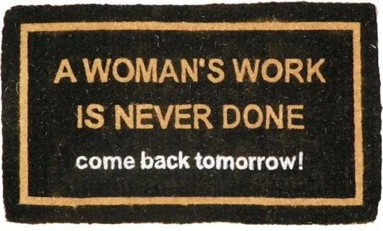 MadDeco Kokos-Fußmatte 'A Woman's Work Is Never Done' — Humor, 75×45 cm